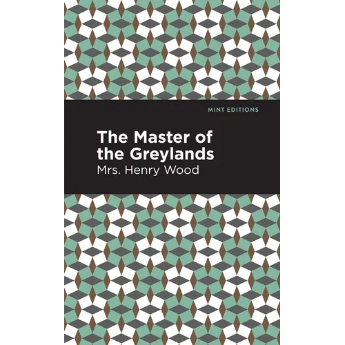 The Master of the Greylands - Paperback