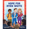 Hope for Ryan White - Hardcover