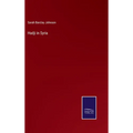 Hadji in Syria - Hardcover