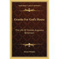 Granite For God's House: The Life Of Orestes Augustus Brownson - Paperback