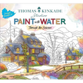 Thomas Kinkade Paint with Water: Through the Seasons - Paperback