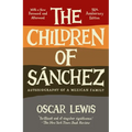 The Children of Sanchez: Autobiography of a Mexican Family - Paperback