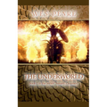 The Underworld - Paperback