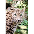 With the Sun in My Eyes: The true story of Maria Raindancer, shamanic worker and psychic reader - Paperback