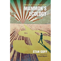 Mammon's Ecology: Metaphysic of the Empty Sign - Paperback