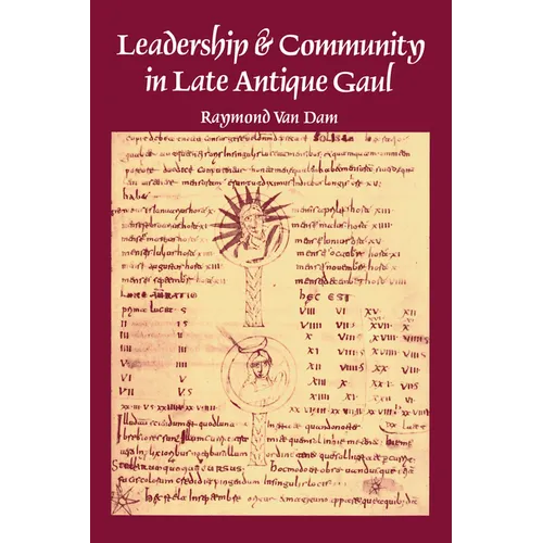 Leadership & Community in Late Ancient Gaul - Paperback