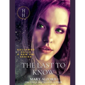 The Last To know - Paperback