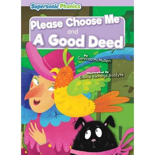 Please Choose Me & a Good Deed - Paperback