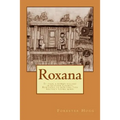 Roxana: It took a rowdy village in Letcher County, Kentucky to nurture this writer's young mind. - Paperback