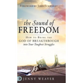 The Sound of Freedom - Hardcover