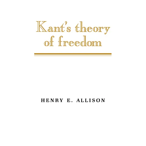 Kant's Theory of Freedom - Paperback