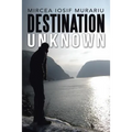 Destination Unknown - Paperback