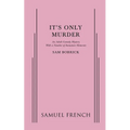 It's Only Murder - Paperback
