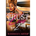 Trust N Love 2 - Paperback
