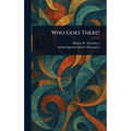 Who Goes There! - Hardcover