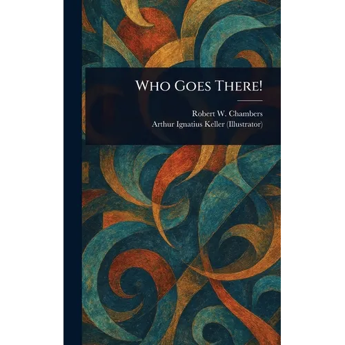 Who Goes There! - Hardcover