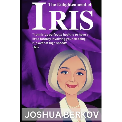 The Enlightenment of Iris - Paperback