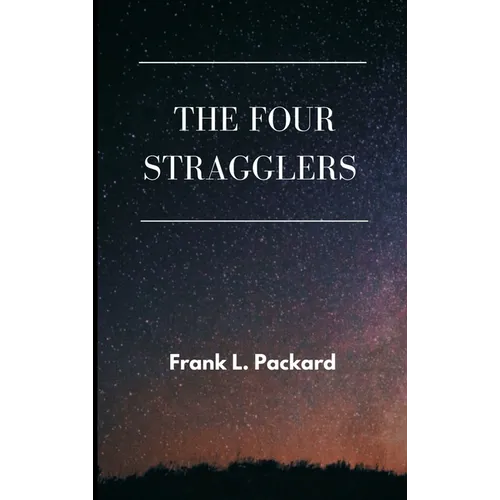 The Four Stragglers - Hardcover