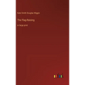 The Flag-Raising: in large print - Hardcover