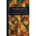 The Golden Bough - Hardcover