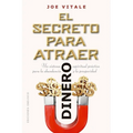 Secreto Para Atraer Dinero, El - Paperback