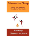 Paleo on the Cheap - Paperback