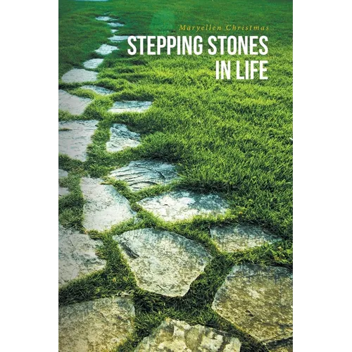 Stepping Stones in Life - Paperback