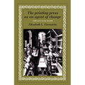 The Printing Press as an Agent of Change - Paperback