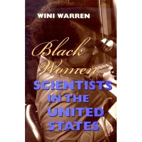 Black Women Scientists in the United States - Hardcover