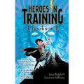 Heroes in Training 4-Books-In-1!: Zeus and the Thunderbolt of Doom; Poseidon and the Sea of Fury; Hades and the Helm of Darkness; Hyperion and the Gre - Hardcover