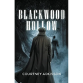 Blackwood Hollow - Paperback