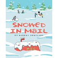 Snowed in Mail - Paperback