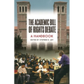 The Academic Bill of Rights Debate: A Handbook - Hardcover