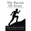 The Pursuit of Grace - Paperback