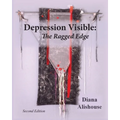 Depression Visible: The Ragged Edge - Paperback