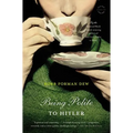 Being Polite to Hitler - Paperback