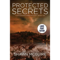 Protected Secrets: A Whispering Pines Mystery, Book Ten - Paperback