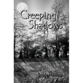 Creeping Shadows - Paperback