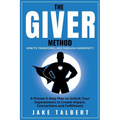 The GIVER Method - Paperback