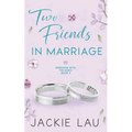 Two Friends in Marriage - Paperback