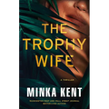 The Trophy Wife: A Thriller - Paperback