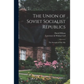 The Union of Soviet Socialist Republics; the Strength of Our Ally - Paperback