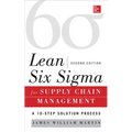 Lean Six SIGMA for Supply Chain Management, Second Edition: The 10-Step Solution Process - Hardcover