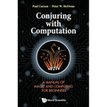 Conjuring with Computation - Paperback