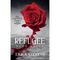Refugee (The Captive Series Book 3) - Paperback