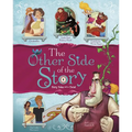 The Other Side of the Story: Fairy Tales with a Twist - Paperback
