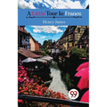 A Little Tour in France - Paperback