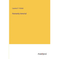 Humanity Inmortal - Paperback