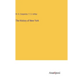 The History of New York - Hardcover
