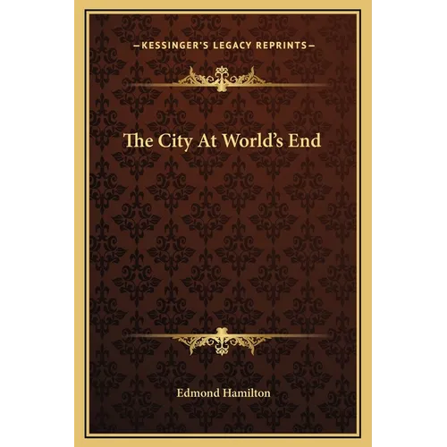 The City At World's End - Hardcover